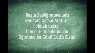 24 Kasım Ogretmenler Gunu