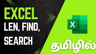 LEN, FIND, SEARCH Functions in Excel | Advanced Excel Formulas in Tamil