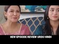 Aye Dil Aazma Nahin - Episode 08 review  - 19 April 2026 - [Mirza Zain Baig &amp; Hina] - drama Review
