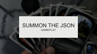 Summon The JSON Gameplay