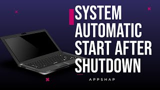 System Automatically Start After Shutting Down Solution