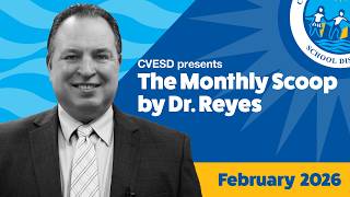 The Monthly Scoop By Dr. Reyes - February 2026