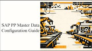 Celebrity How to do configuration for SAP PP Master Data | SAP Production Planning - Master Data | SAP PP Profile