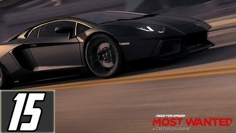 Need For Speed Most Wanted 2012 Part 15 Walkthrough Lets Play Gameplay [HD] Xbox360/PS3/PC/Vita/Wiiu