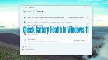 How to Check Battery Usage & Health in Windows 11