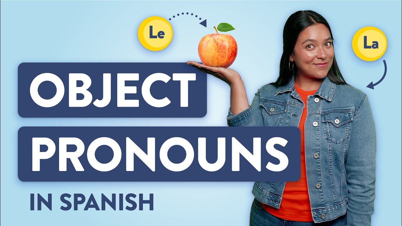 intro-to-spanish-direct-and-indirect-object-pronouns-youtube