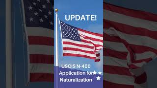 USCIS Form N-400 has been UPDATED! #shorts #citizenship