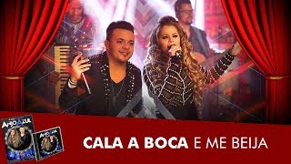 Cala a Boca e Me Beija - DVD Anjo Azul 10 Anos de História