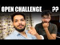 THIS IS AN OPEN CHALLENGE !!