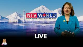 NTV WORLD Live Stream #nepal #ntvworld #nepaltelevision, 22nd April 2026 Wednesday