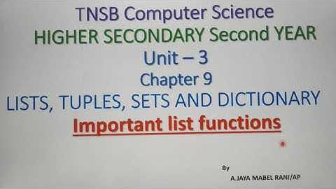 Important list Functions in python with Demo, Part 9, in Tamil, Chapter 9, Unit 3, A.Jaya Mabel Rani