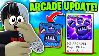 NOWY ARCADE UPDATE w MAGIC CLICKER 😲🕹️ (ROBLOX)