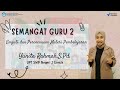Semangat Guru 2 Refleksi tentang Empati dan Perencanaan Materi Pembeljaran