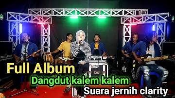 full album lagu dangdut kalem kalem. suara jernih clarity, buat teman kerja