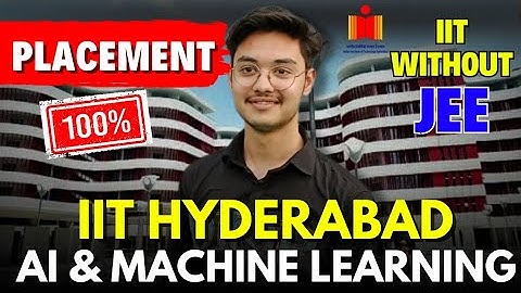 IIT Hyderabad - AI & Machine Learning | 12th PASS Course