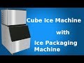Cube ice maker with ice packaging machine - Focusun Ice Machines