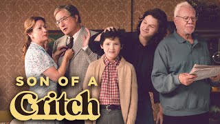 SON OF A CRITCH - Official Trailer