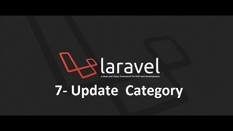laravel 5.7 mini project edit category in urdu hindi part 7