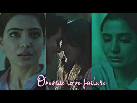 Oneside love failure samantha chaitanya breakupmajilipriyathammaschool lovecrushlovesighting