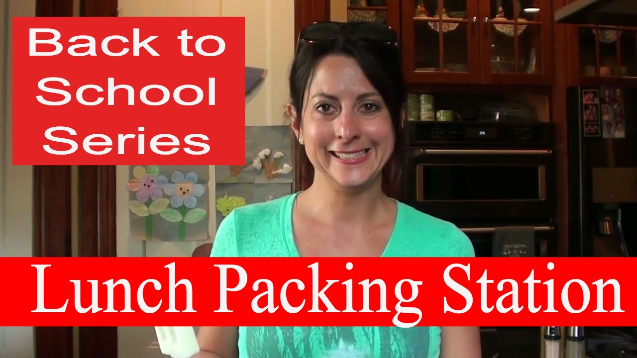 Back to School Lunch Box Packing Station