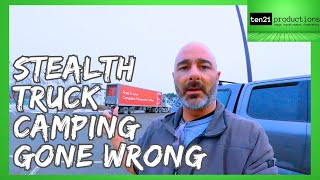 Stealth Truck Camping Gone Wrong  Ten21 Vlog 118