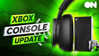 Xbox Voice Chat Just Got EVEN Better - NEW Console Update