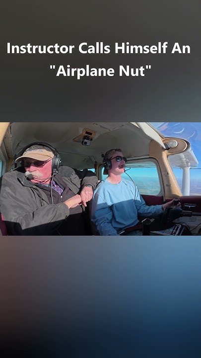 Instructor calls himself a airplane nut.... - YouTube(04)