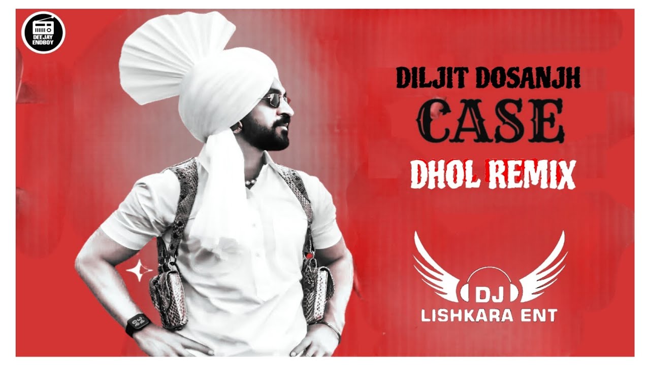 Case Bhangra Mix   DJ LISHKARA  Diljit Dosanjh  Gabru Te Case Chalda Remix  Bhangra Vibe 2024