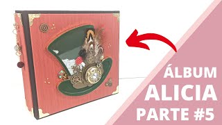 Álbum DOBLE Alicia @Stamperia | PARTE 5 - ARMADO Y DECORACIÓN