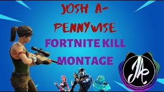 Josh A - Pennywisefortnite Montage