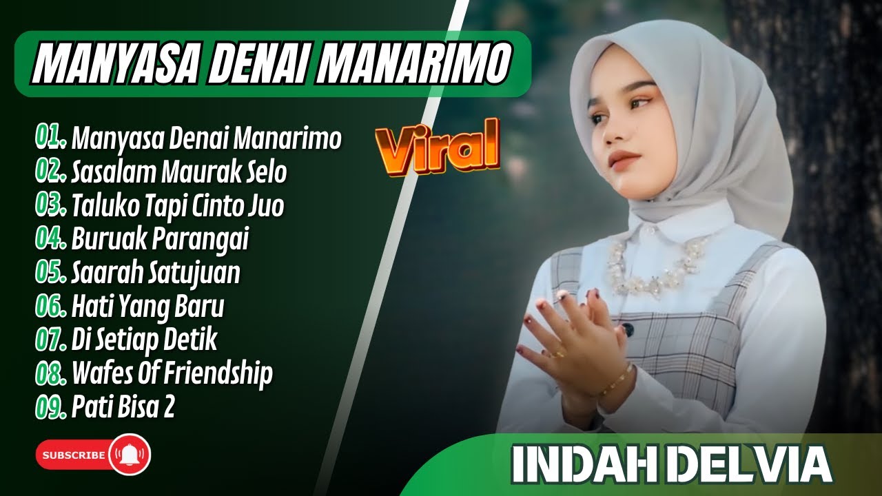INDAH DELVIA FULL ALBUM TERBAIK - MANYASA DENAI MANARIMO - SASALAN MARUAK SELO || POP MINANG TERBARU