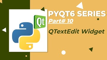 PyQt6 QTextEdit - When you need Multiline Input from the User!