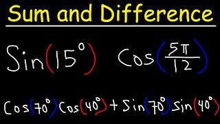 Sum and Difference Identities of Sine and Cosine