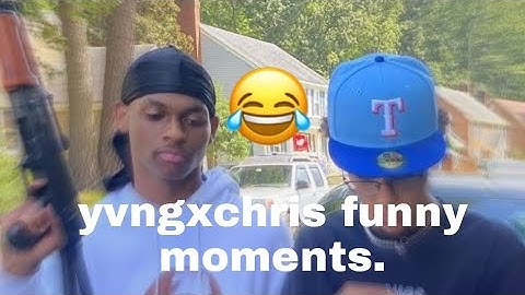 yvngxchris funny moments 😂 (extended version)