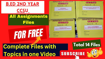 B.Ed 2nd year Practical Files I B.Ed 2nd Year Internship File I CCSU