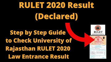 RULET 2020 Result (Declared) - How to Check University of Rajasthan RULET 2020 Law Entrance Result