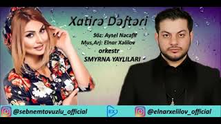 Şəbnəm Tovuzlu & Elnar Xelilov -Xatirə Dəftəri (Official Audio)