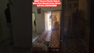 1BHK Terrace Flat For Sale in Ulwe Navi Mumbai.Price 42Lac* Call Now 9004509888
