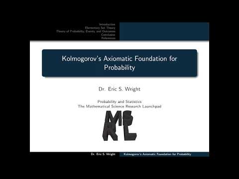 Presentation 6: Kolmogorov’s