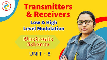 Transmitters and Receivers | Electronics Science | UGC NET 2021