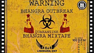Quaratine Bhangra Mixtape 2020 - DJ Lishkara Mix