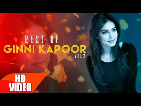 Best Of Ginni Kapoor | Video Jukebox | Punjabi Song Collection | Speed  Records - YouTube