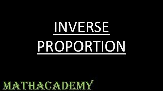 Inverse Proportion | Pre-Algebra | Mathacademy