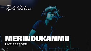 Tyok Satrio - Merindukanmu (Live at Warna Kopi)