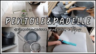 PENTOLE & PADELLE 🍳 | Poco spazio, ma funzionale | Organizzazione, pulizia e tips!