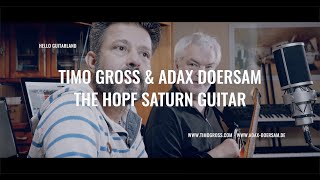 Timo Gross with Adax Dörsam and his Hopf Saturn 63