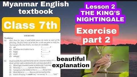 Class 7th Lesson 2 (THE KING