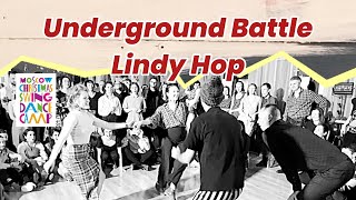 MXDC 2022 - Lindy Hop Underground Battle | Moscow Christmas Swing Dance Camp