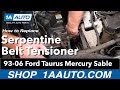 How to Replace Serpentine Belt Tensioner 1993-2007 Ford Taurus