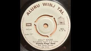 Colly Mazee - Victoria Kings' Band